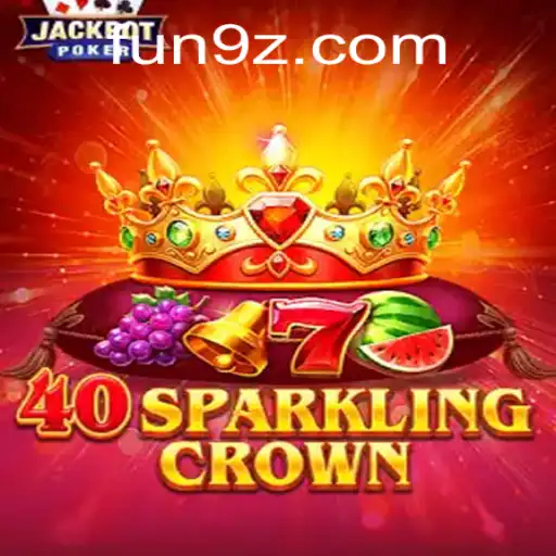 Exploring the Enchanting World of 40SparklingCrown: A Vibrant Gaming Experience