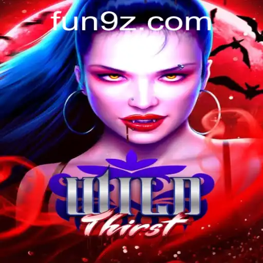 Exploring the Thrills of WildThirst: A Riveting Adventure Awaits